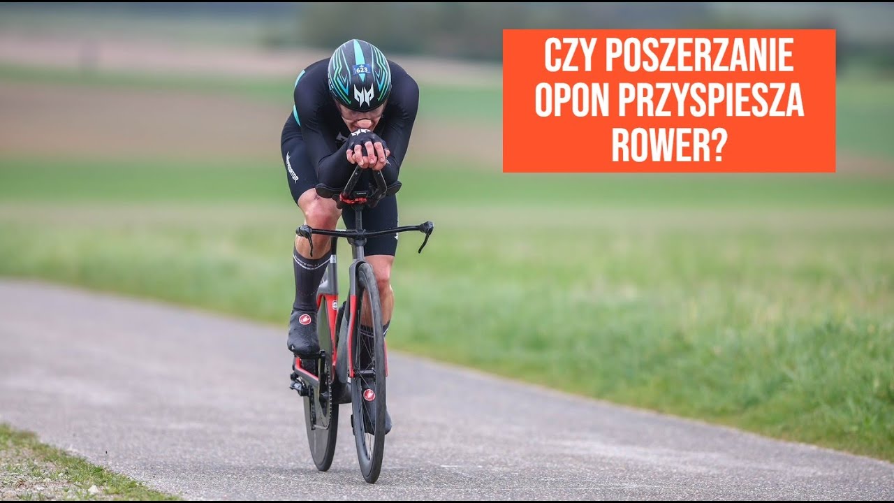 Czy szersze opony naprawdę są takie szybkie? Co dam nam szerokość powyżej 30mm?