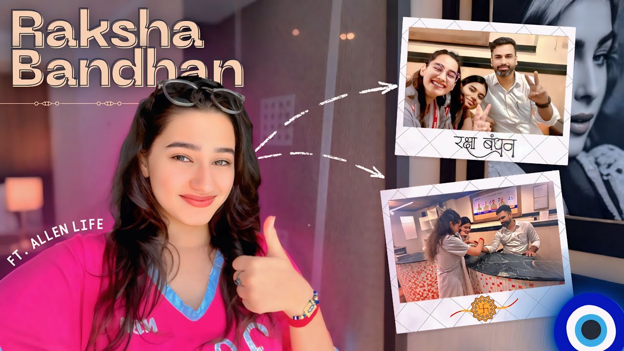 •A Rakhi to Remember – Allen Edition” || ALLEN KOTA || RAKSHABANDHAN || NEET ASPIRANTS 