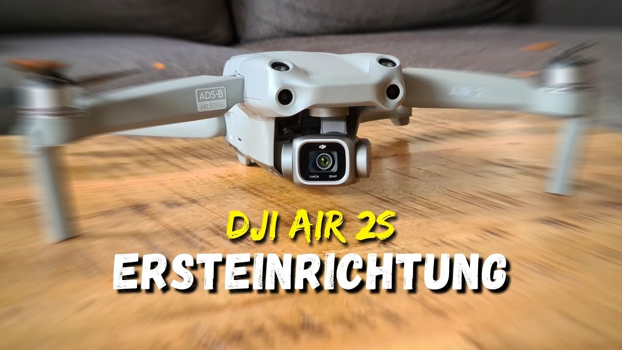 DJI AIR 2S // Ersteinrichtung / Care Refresh / Fly App 1.4.0 im Detail erklärt