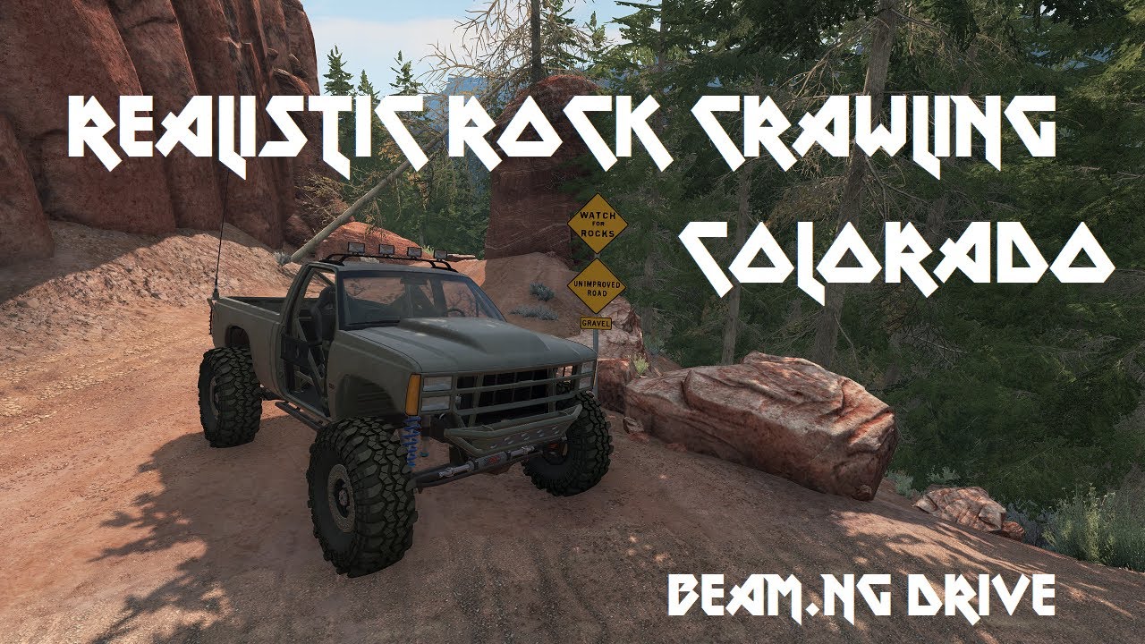 Realistic Colorado Rock Crawling / BeamNG.Drive