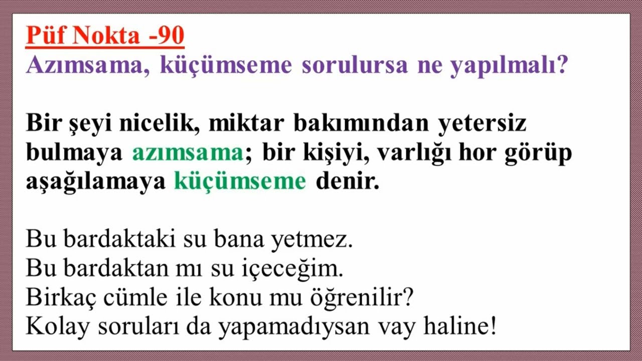 AZIMSAMA-KÜÇÜMSEME CÜMLELERİ