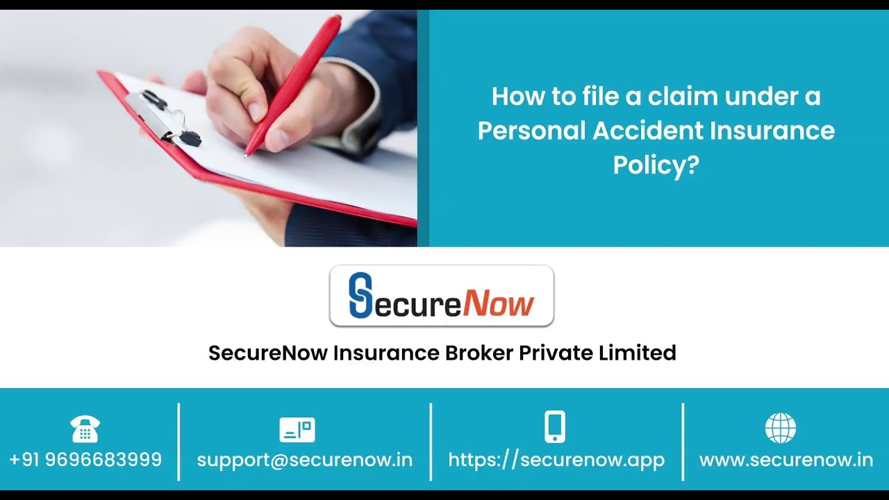 How to file a claim under Personal Accident insurance?