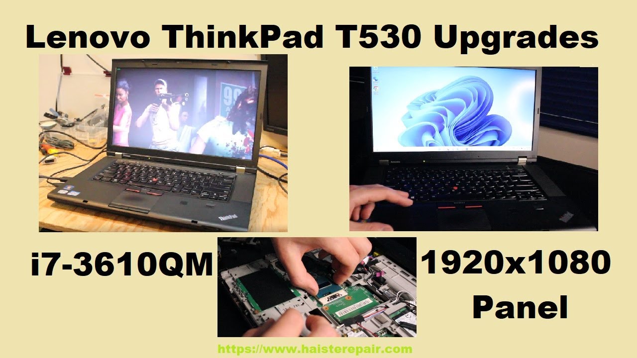 Установка панели ThinkPad T530 1080p и модернизация процессора i7 + игры!