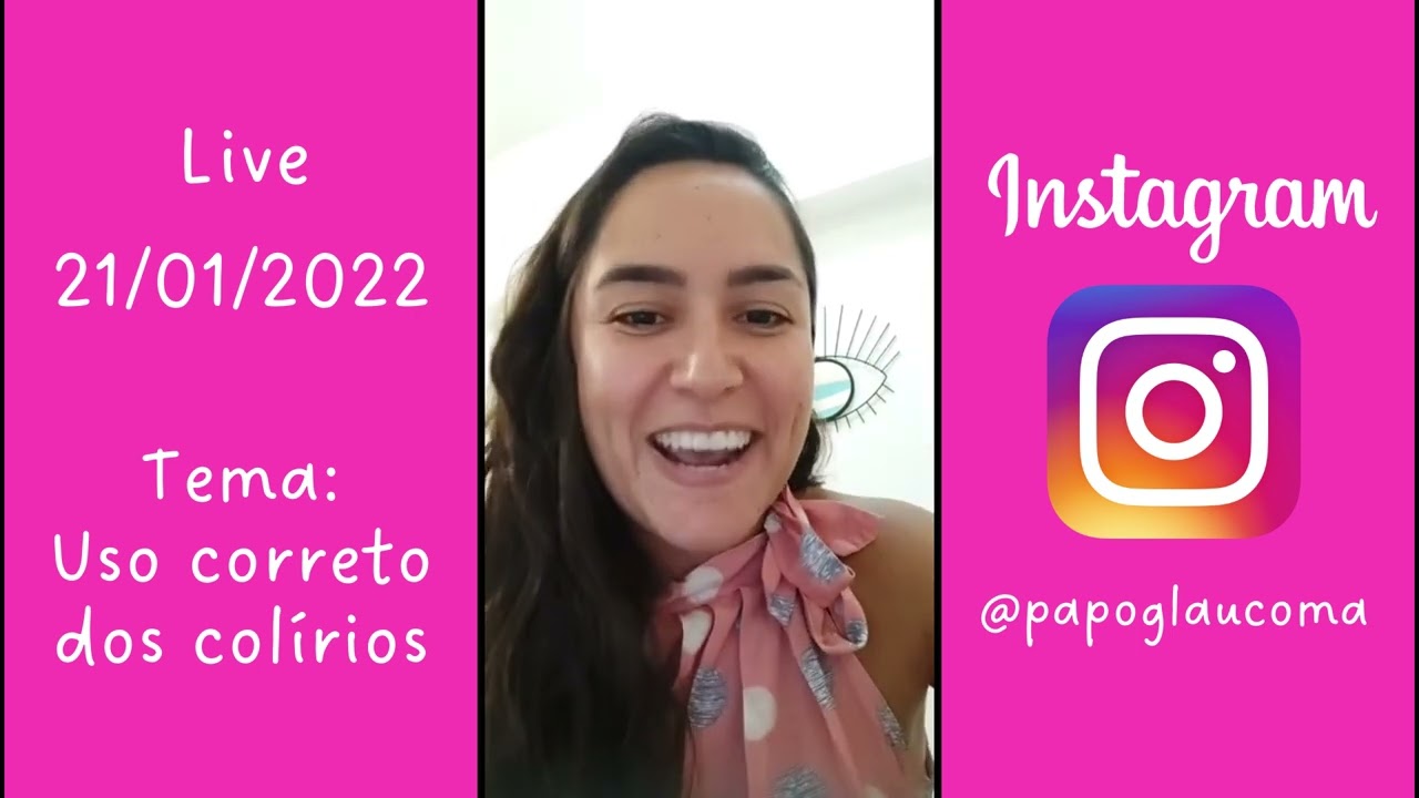 Uso correto dos colírios - Live do dia 21/01/2022
