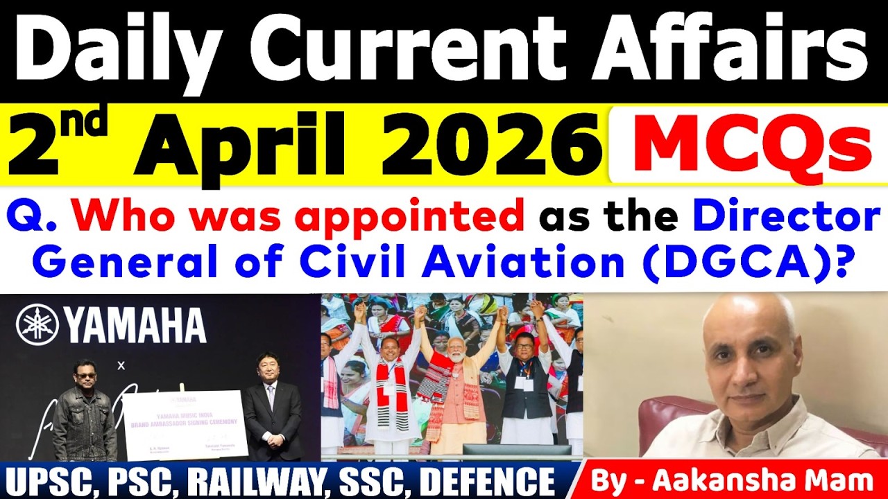 2nd April 2026 Current Affairs 🔥 | Daily MCQs | Today&rsquo;s Most Important MCQs #currentaffairs