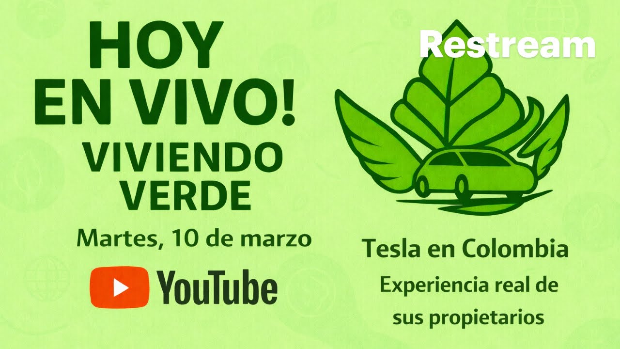 🔴 En vivo | Tesla en Colombia: la realidad de sus propietarios