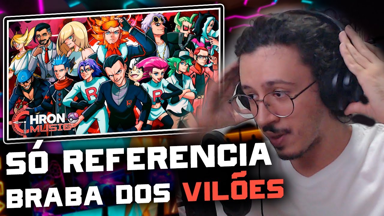 Reagindo ao Rap dos Vilões de Pokémon - CAMINHO DO PODER do Chrono!