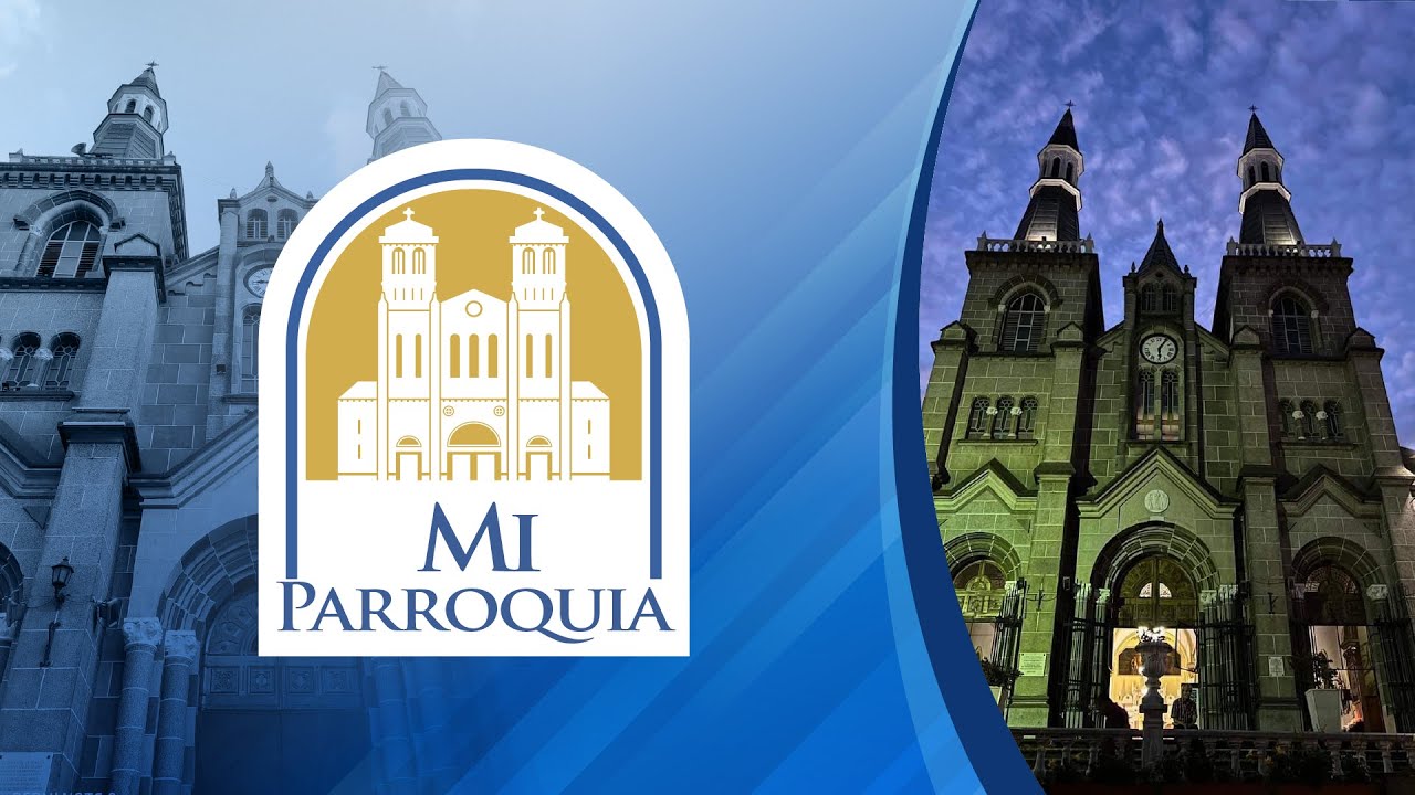 Parroquia Nuestra Señora del Rosario de Chiquinquirá - Mi parroquia