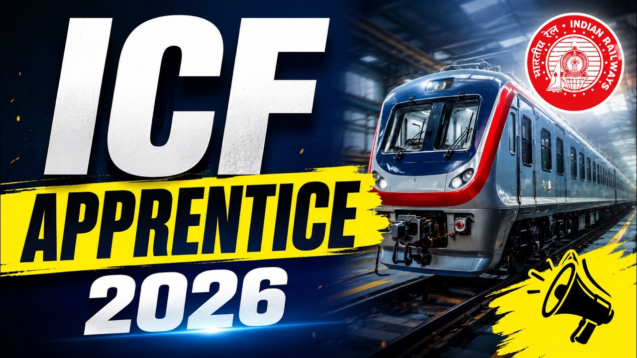 ICF Apprentice Recruitment 2026 | 1010 Posts | No Exam | 10th Pass & ITI Railway Vacancy