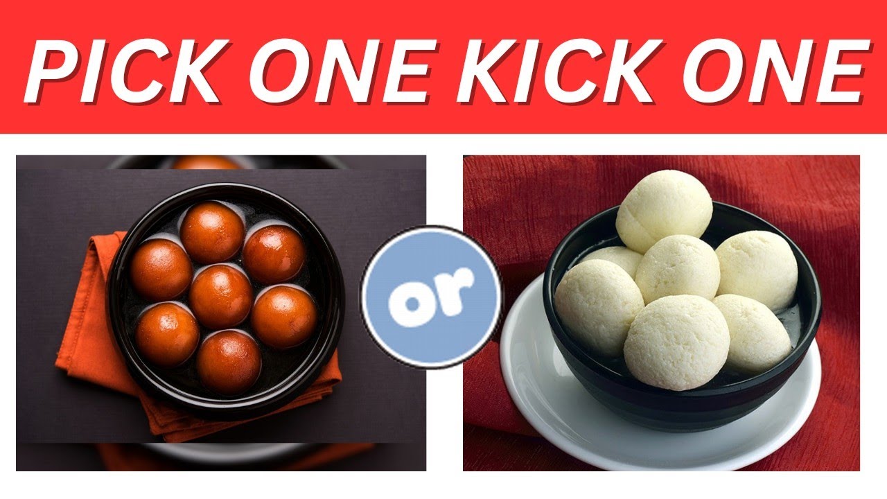 Pick One Kick One ~ Indian Food 🍲🍜🥘