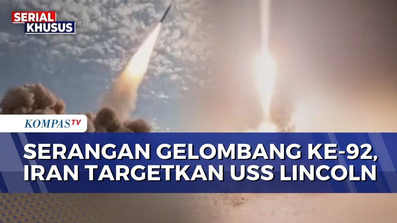 Iran Lancarkan Gelombang Serangan ke-92, Targetkan Aset Militer AS dan Israel | KOMPAS PETANG