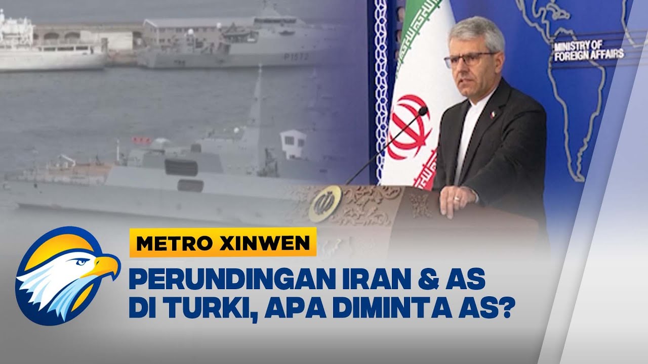 Metro Xinwen - Iran Siap Negosiasi Maupun Perang dengan AS
