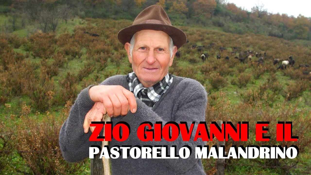 Campana CS - Zio Giovanni e il Pastorello Malandrino