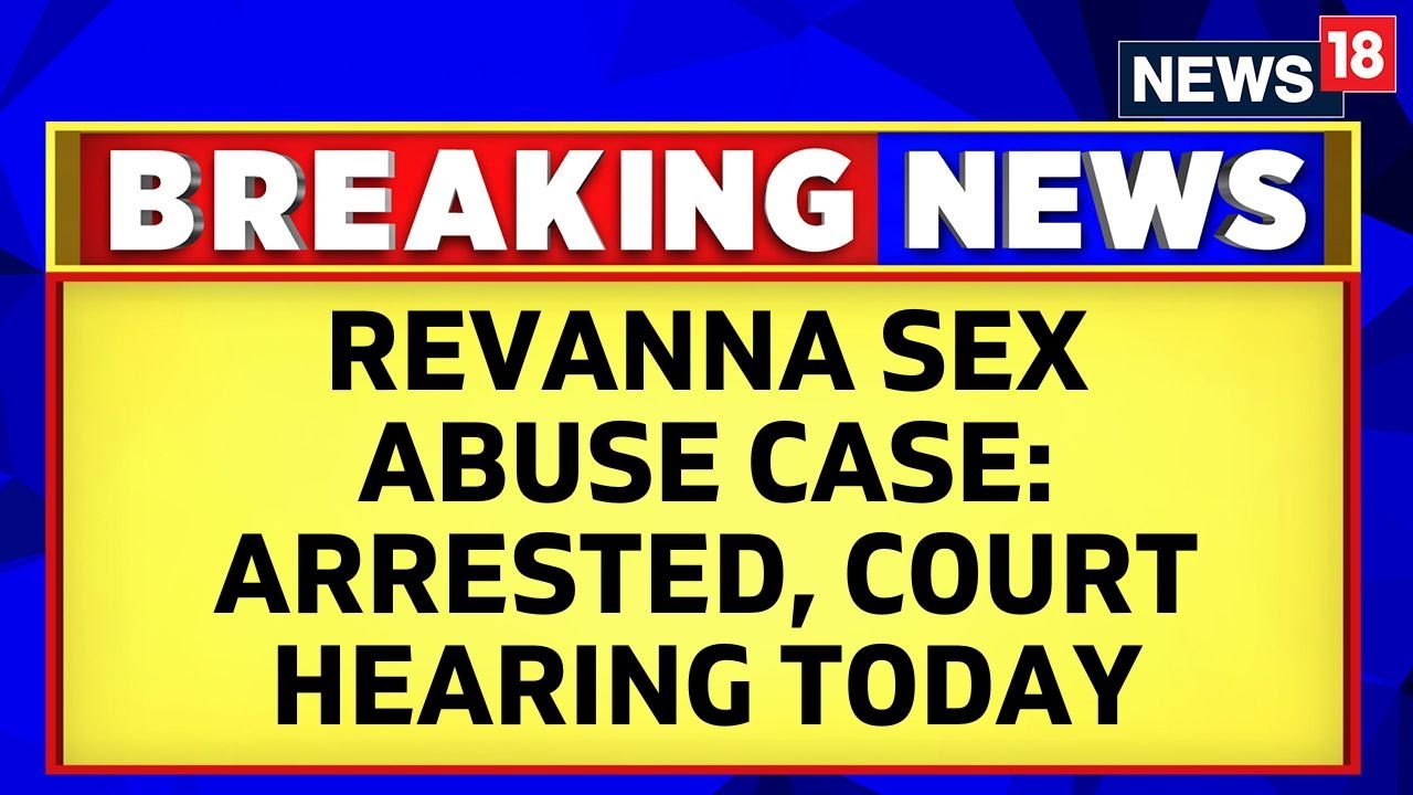 Prajwal Revanna Arrested Live | Revanna Arrested In The Sex Scandal Case | Court Hearing Live | N18L