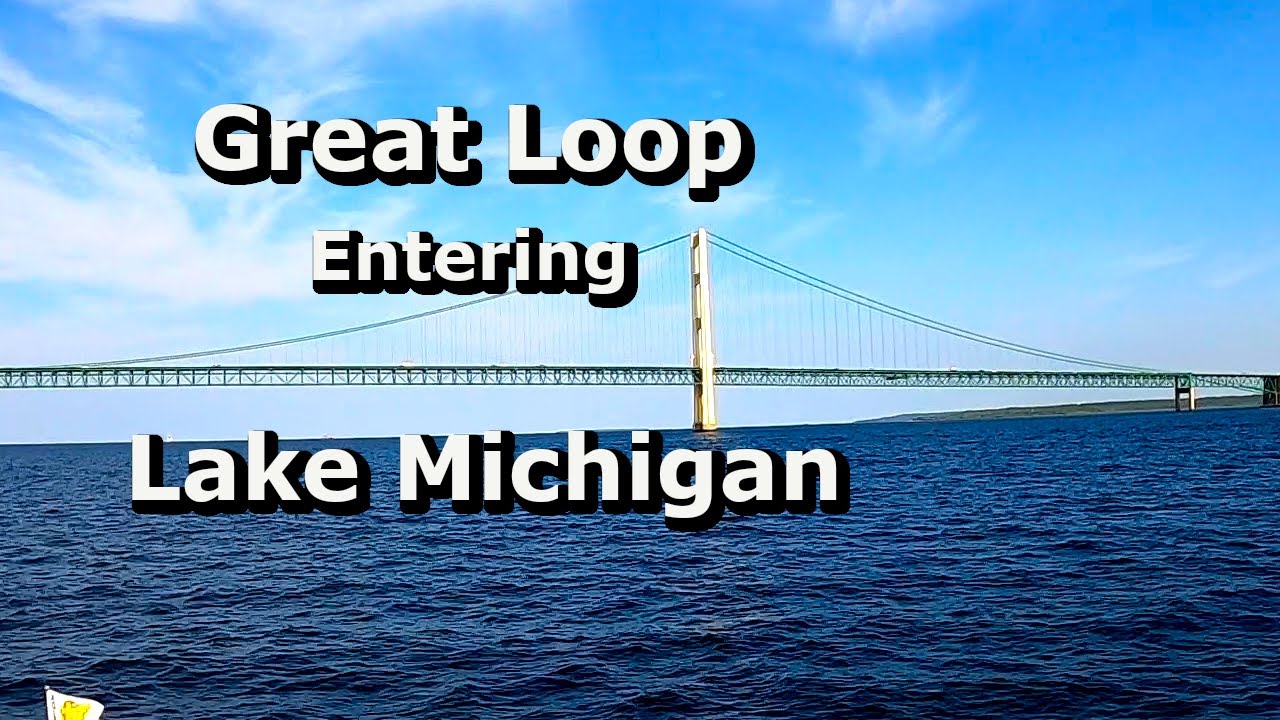 America's Great Loop - North Lake Michigan - Ep#18