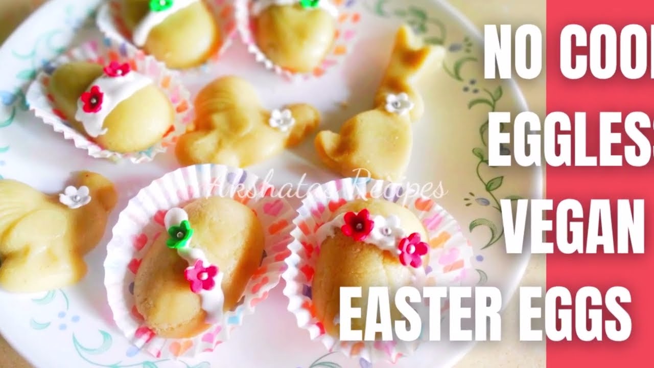 No cook eggless vegan Easter eggs|Eggless#vegan#nocookeastereggs@akshatasrecipes#veganeastereggs