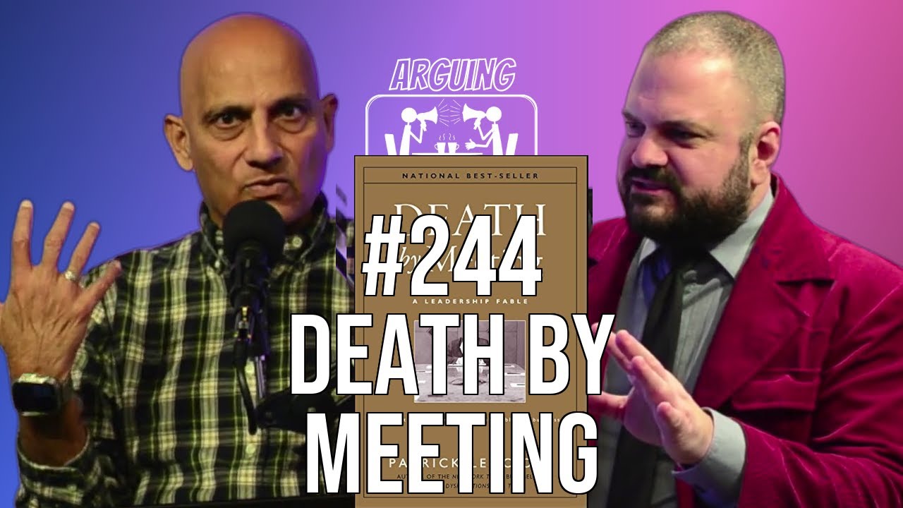 AA244 - Why Your Meetings SUCK (And How to Fix Them) | Patrick Lencioni: Death by Meeting
