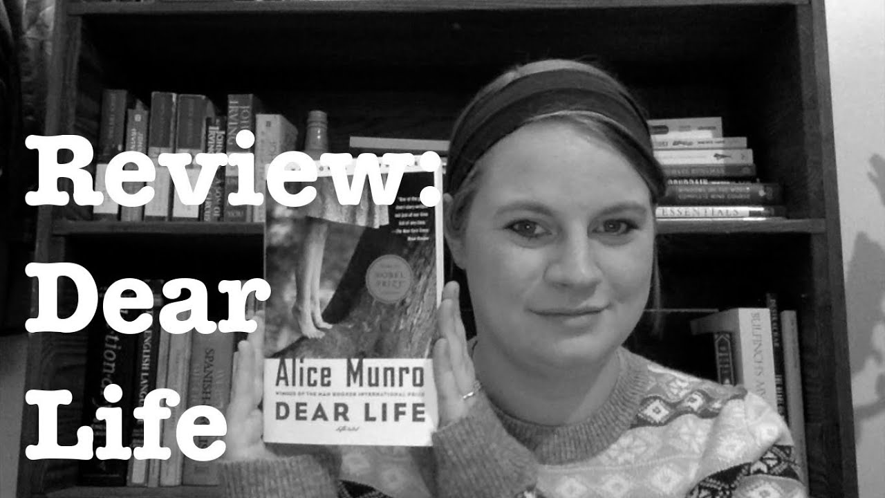 Review: Dear Life: Stories