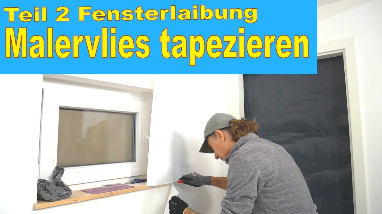 Malervlies Fensterlaibung tapezieren