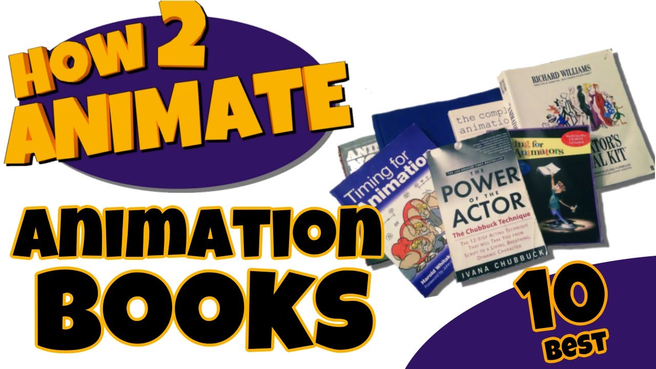 Books for Learning Animation  | 10 Must have Books for Animators | HOW 2 ANIMATE