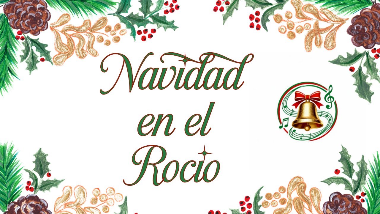 🕯️ Villancicos Rocieros 2025: Colección Completa | 8 Villancicos Flamencos de la Virgen del Rocío