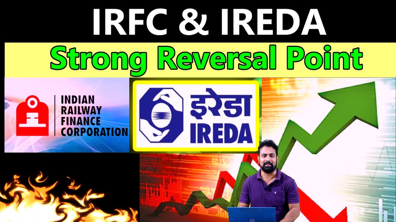 IREDA Share Latest News Today | IRFC Share Latest News Today | Strong Reversal Starting Point |