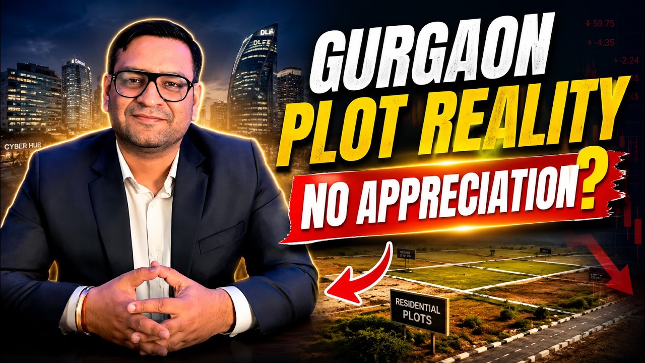 Gurgaon Plots | Market Trends 2026 में क्या होगा ?
