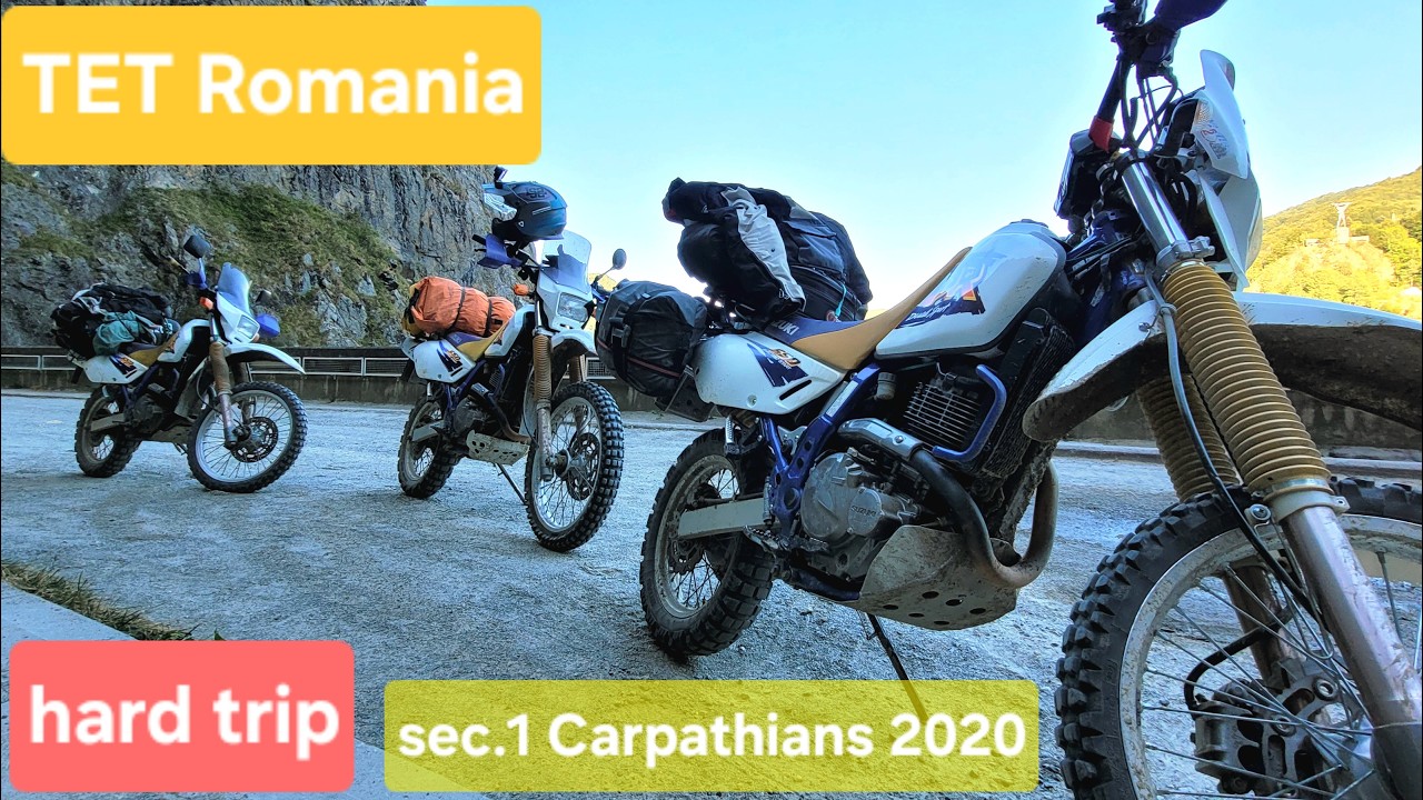 Trans Euro Trail BALKAN - TET Romania 2020 Suzuki DR 650 SE , Enduro