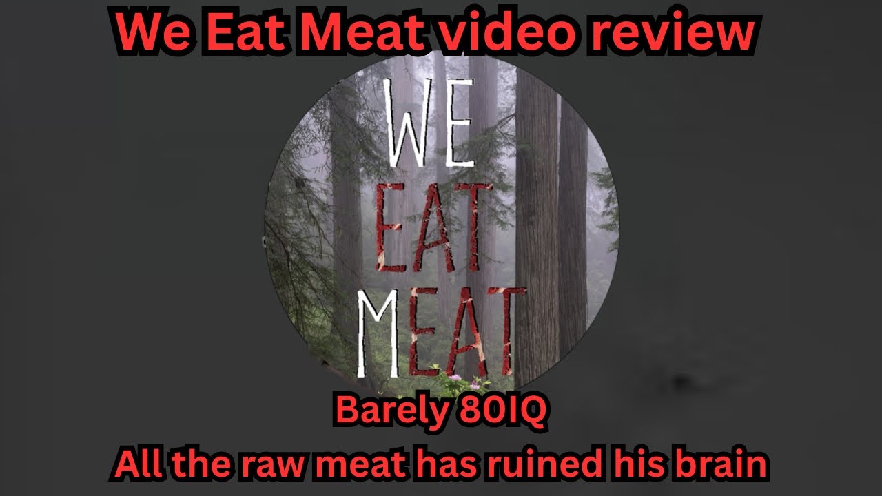 @weatmeat  video review 