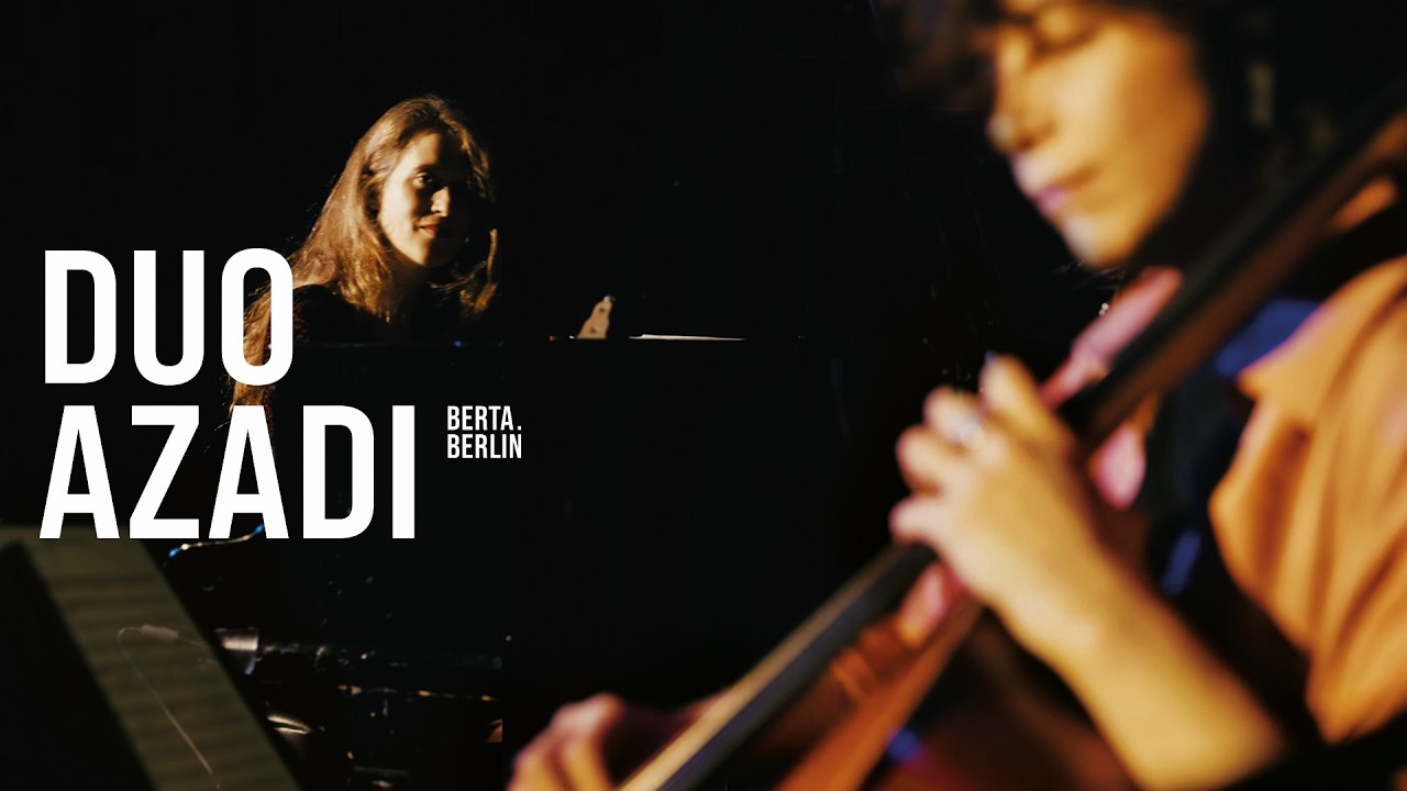 DUO AZADI (Eshtiaghi & Haberkamp) @ Gr&uuml;ner Salon / Volksb&uuml;hne | LIVE FROM BERLIN