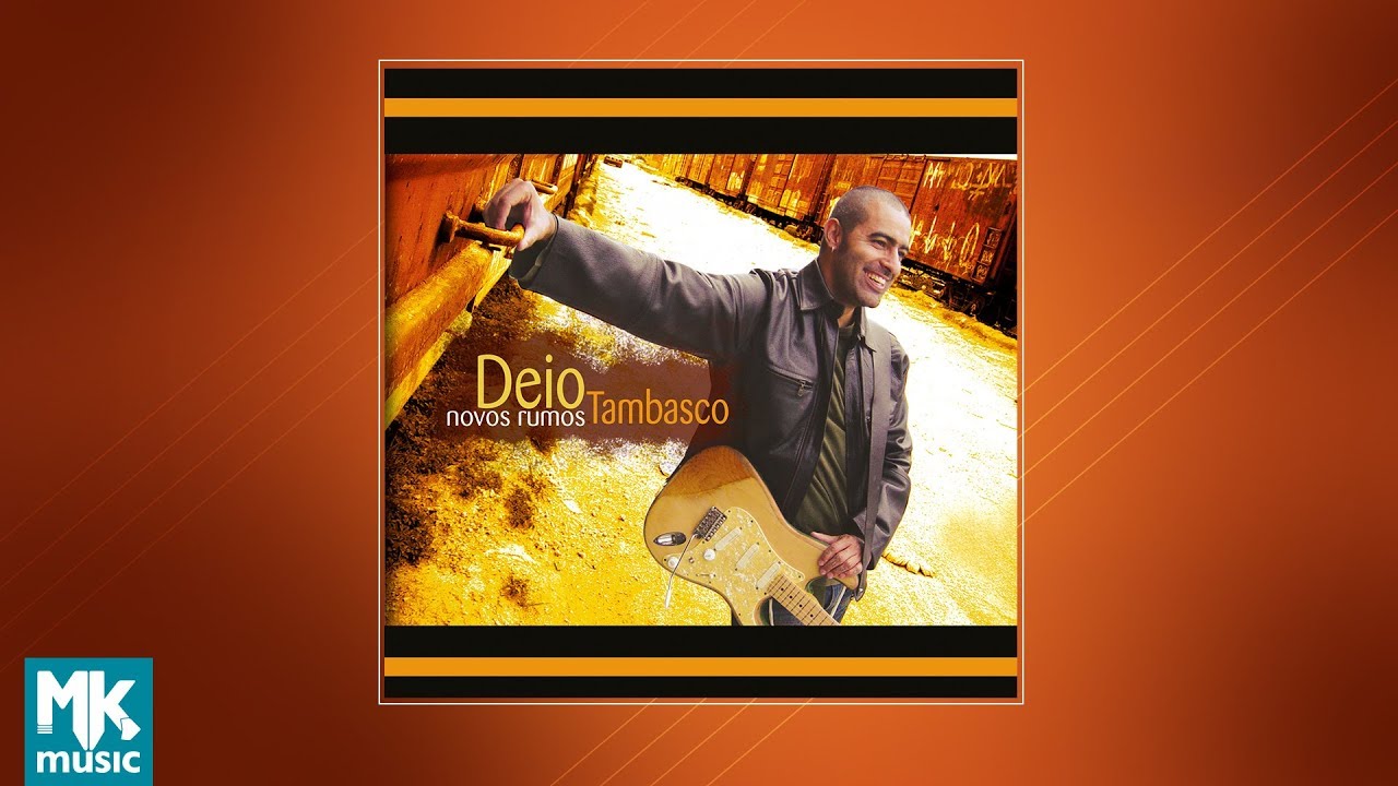 💿 Deio Tambasco - Novos Rumos (CD COMPLETO)