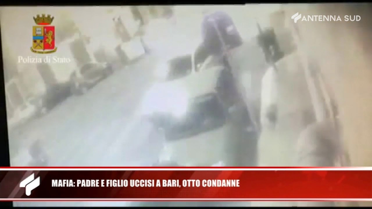 19 dicembre 2019 - Mafia: padre e figlio uccisi a Bari, otto condanne