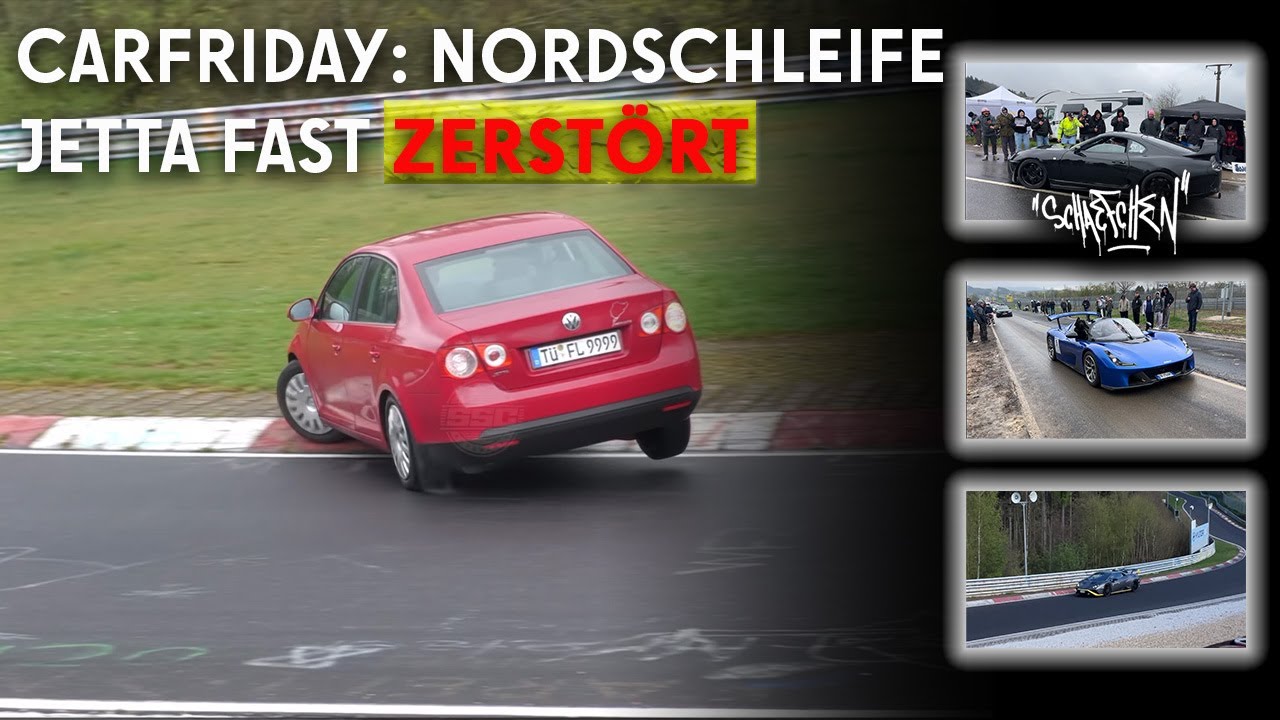 CARFREITAG 2025 NORDSCHLEIFE mit dem Jetta I Vlog #nordschleife #carfreitag #nürburgring #cars