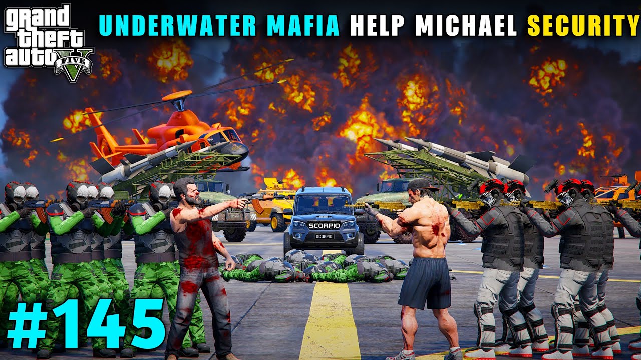 UNDERWATER MAFIA HELP MICHAEL SECURITY FOR FIGHT | GTA V GAMEPLAY #145