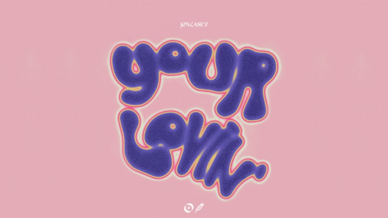 Jon Casey - Your Lovin'