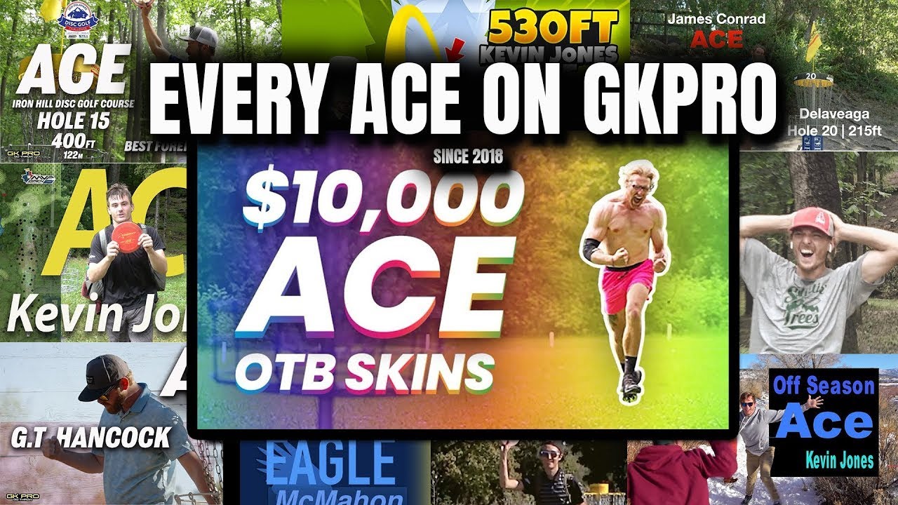 Every ACE from GKPRO 2018 to Now! Disc Golf Hole in One Compilation
