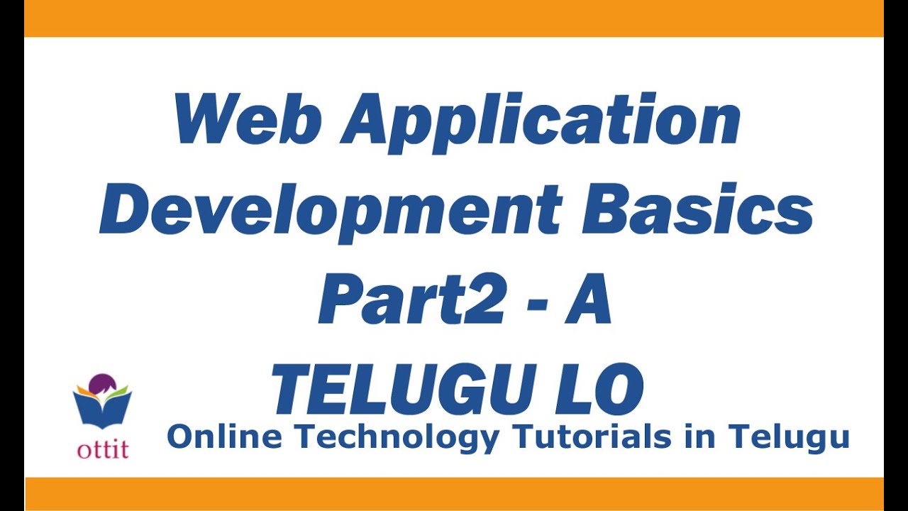 web application development basics in telugu | web development , client , server |  part 2A