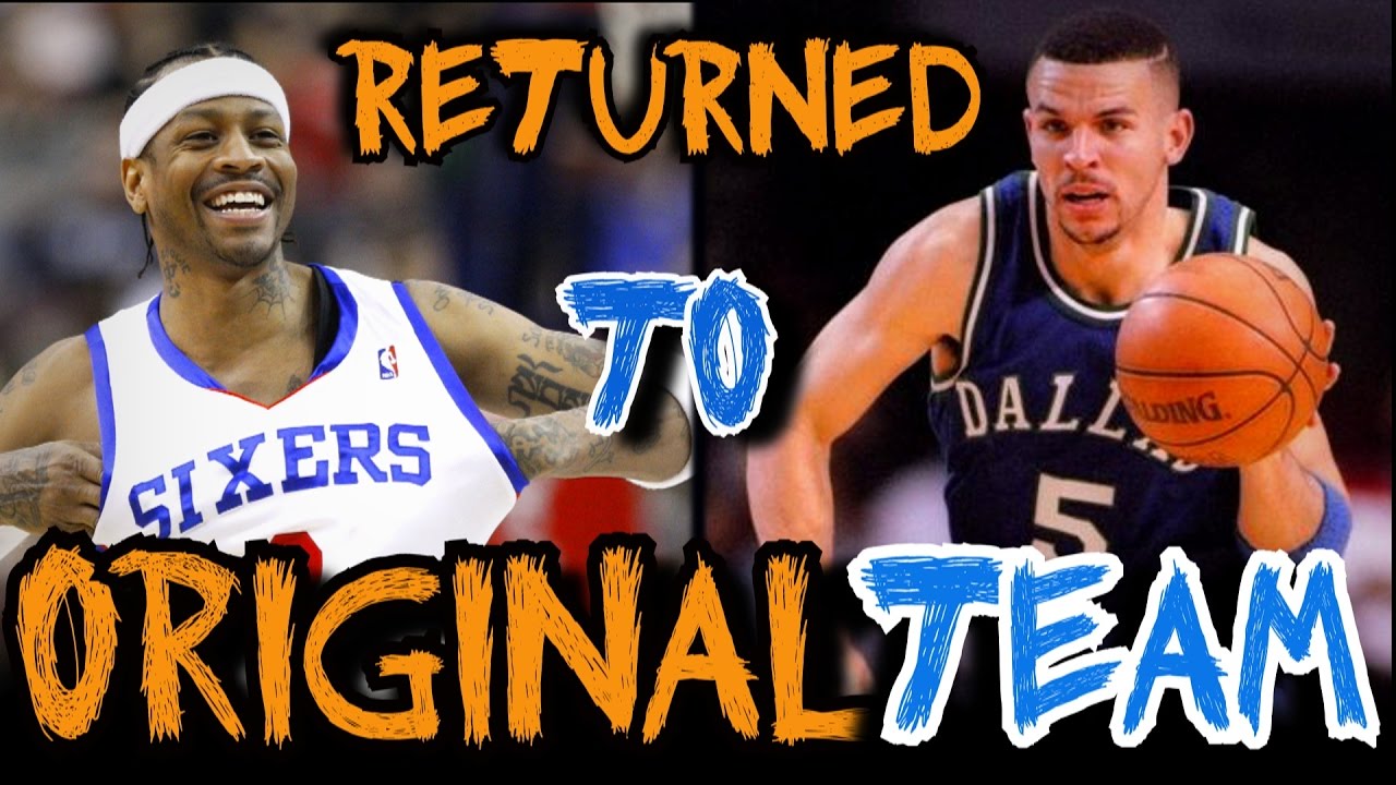 9 NBA Players who RETURNED to their Original Teams!