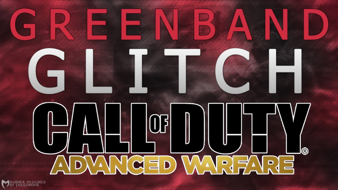 CoD Advanced Warfare Glitch On GREENBAND (AW Glitch Spot)