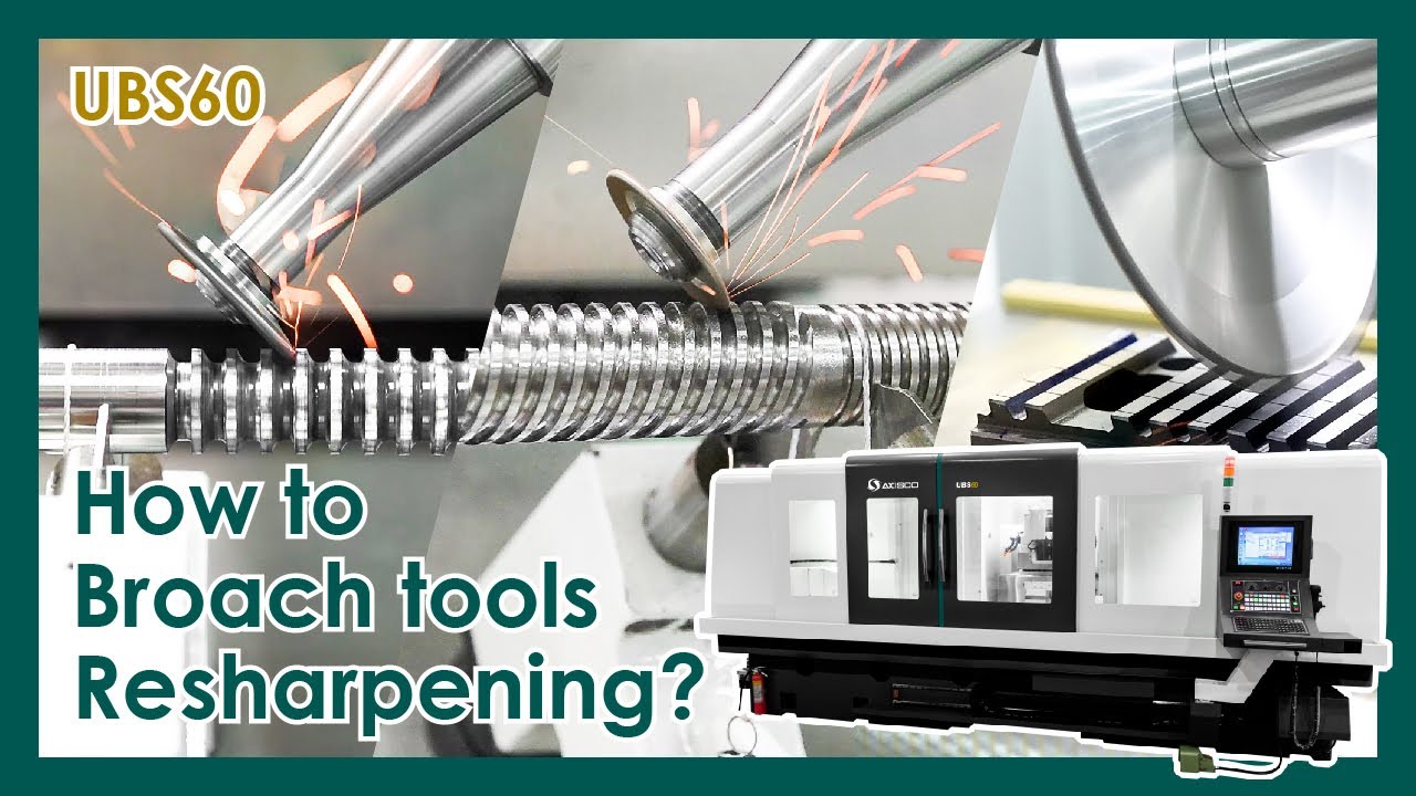 AXISCO - CNC Broach tool resharpening machine / CNC拉刀研磨機  UBS60
