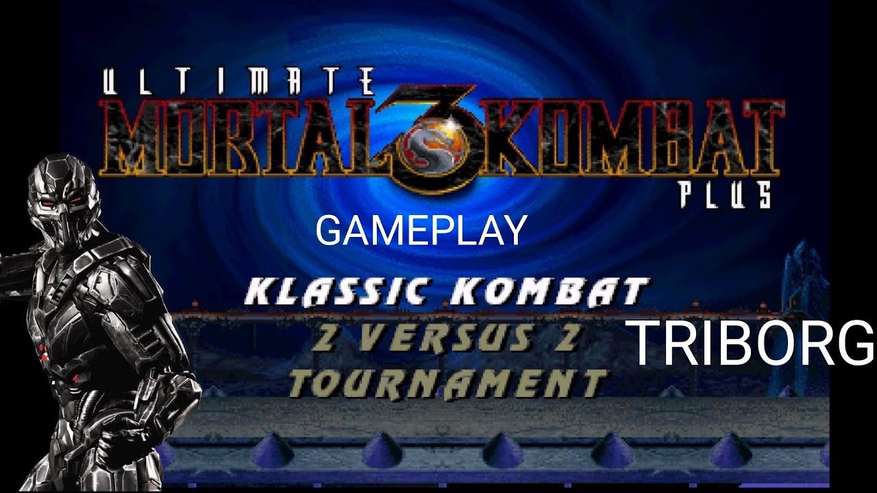 UMK3 PLUS BETA2 GAMEPLAY TRIBORG