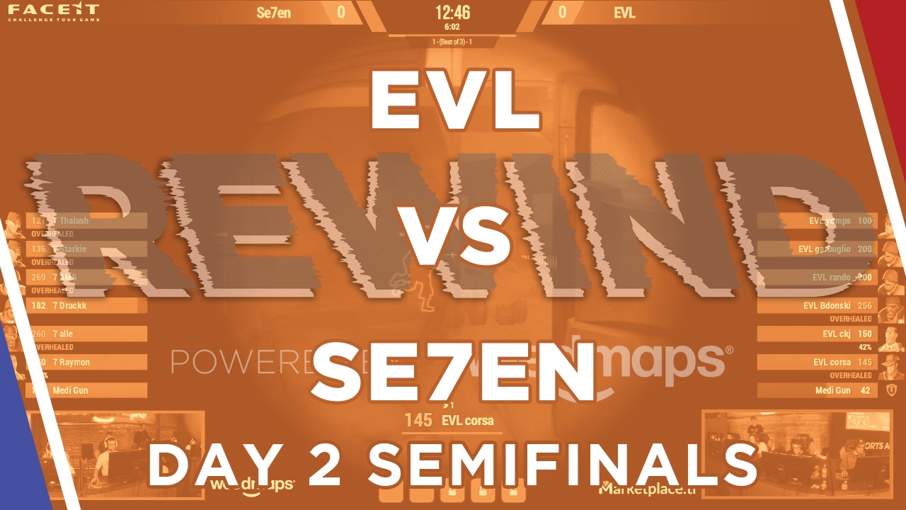 Se7en vs. EVL - Losers Brack Finals - Rewind
