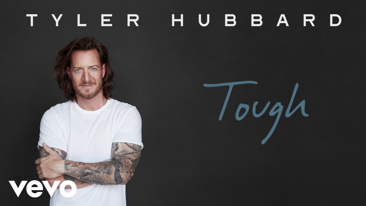 Tyler Hubbard - Tough (Official Audio)