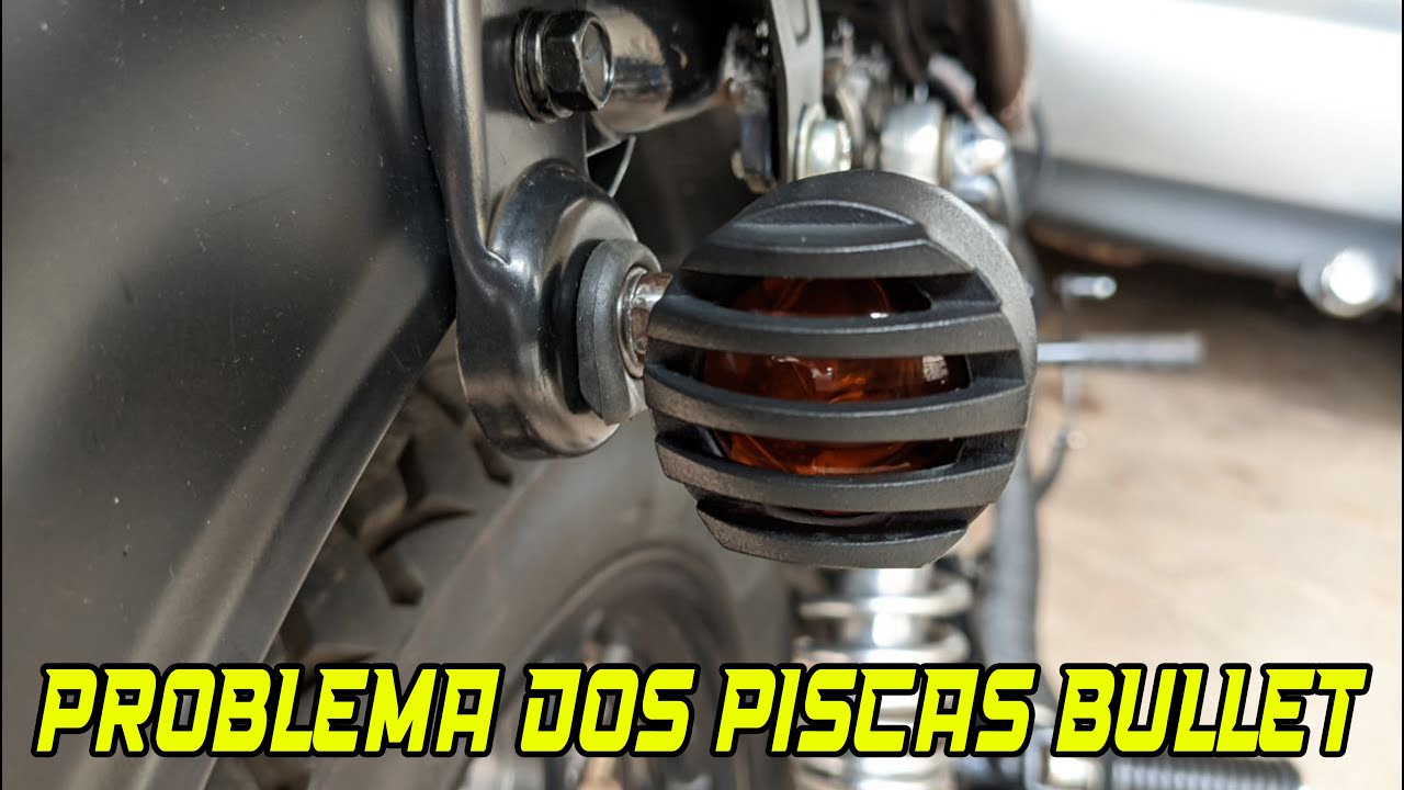 Solucionando problemas do pisca BULLET de metal!