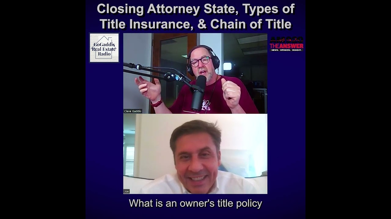 Closing Attorney State, Types of Title Insurance Policies, & What is Chain of Title?