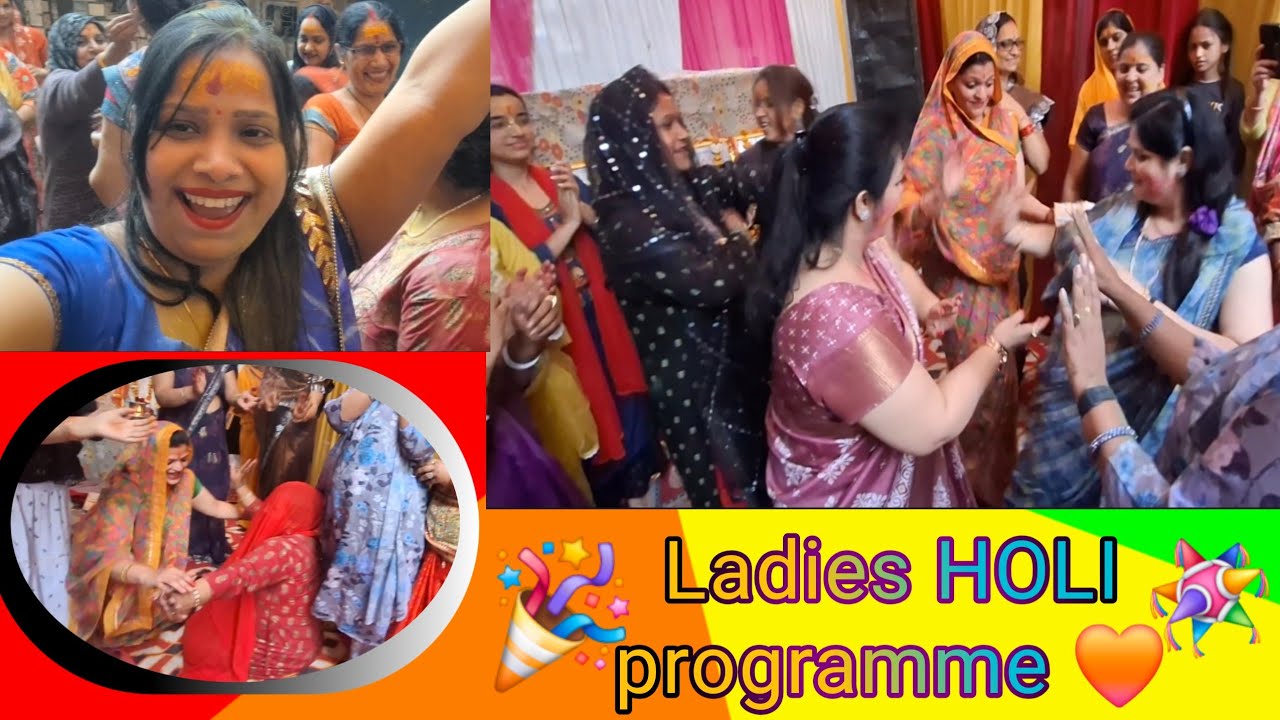 Mmy Ka HOLI programme With all ladies 🪅