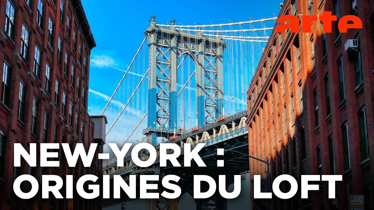 Loft story, une histoire new-yorkaise | Invitation au voyage | ARTE