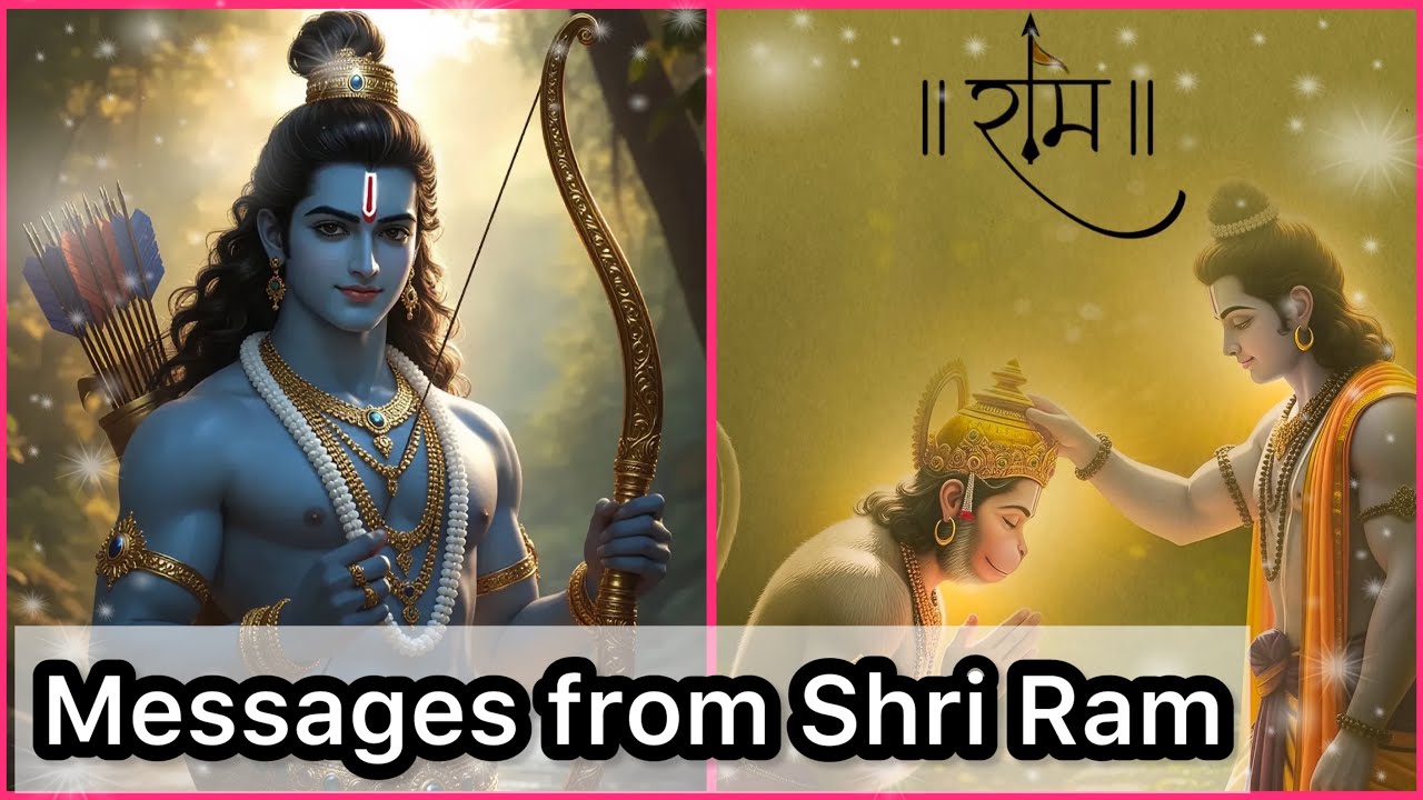 Messages from Shri Ram 💕💕🎁✨🙏