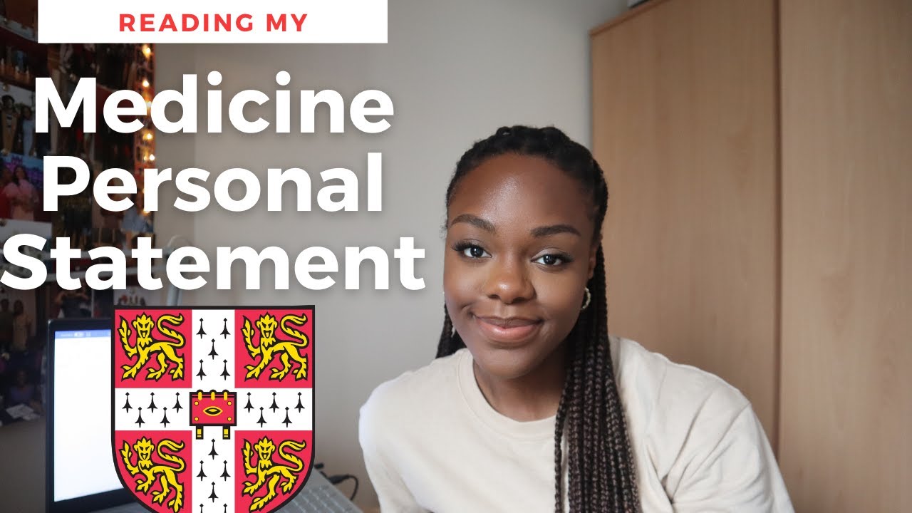 Reading My Cambridge Medicine Personal Statement | Ayanfe Adebayo