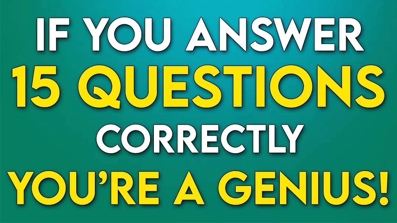 You Have A CLEVER Mind If You Can Answer 15/30! - MOST People Fail!